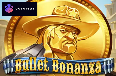 Bullet Bonanza